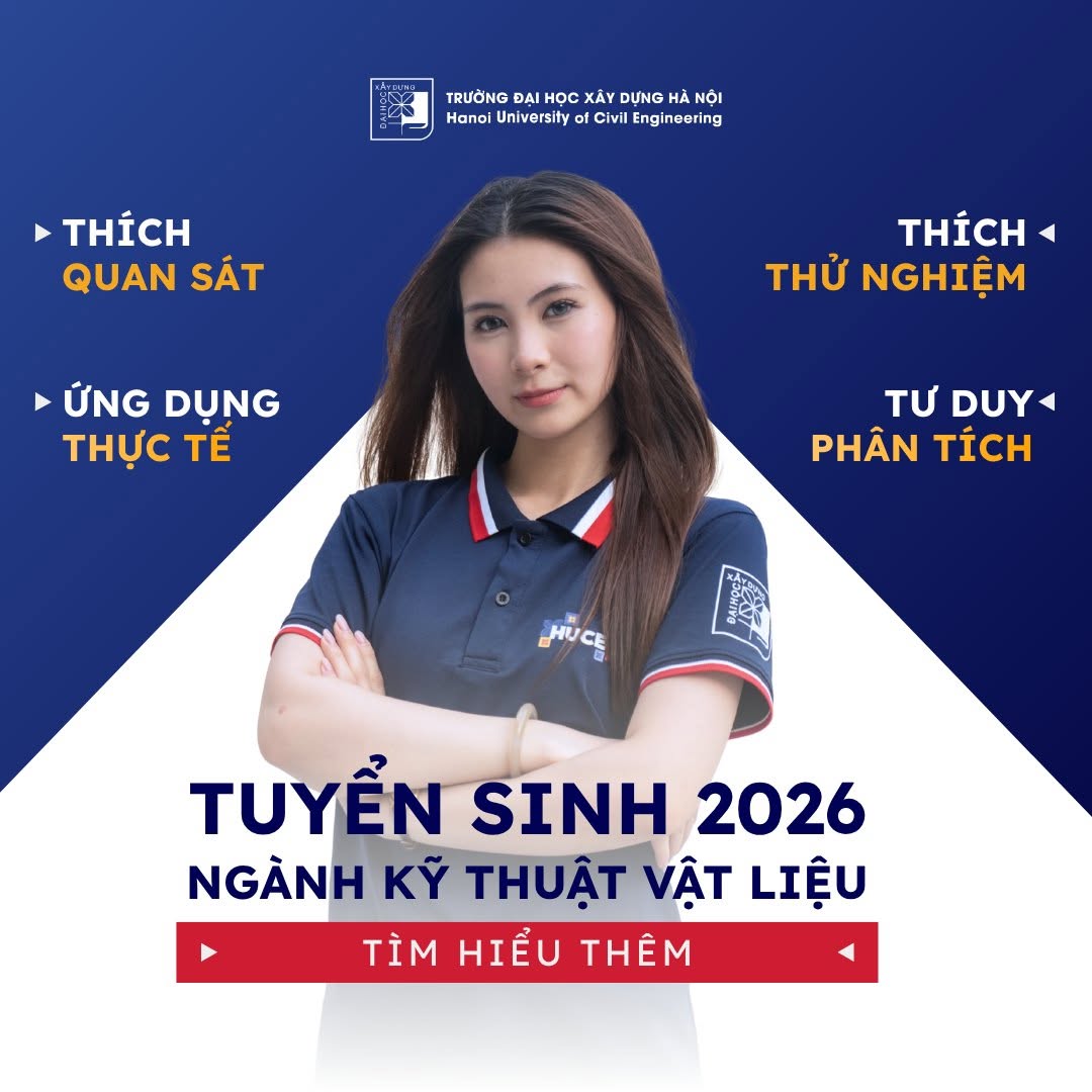 TUYỂN SINH 2026 - Ngành Kỹ thuật Vật liệu